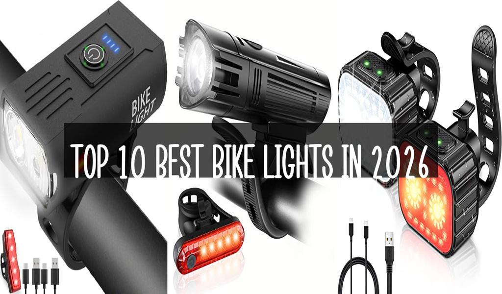 Top 10 Best Bike Lights in 2026